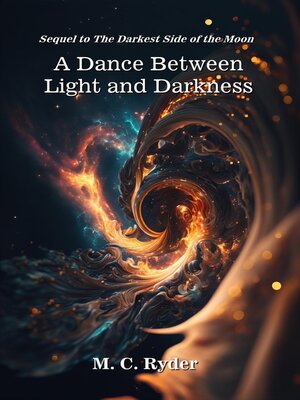 cover image of A Dance Between Light and Darkness
